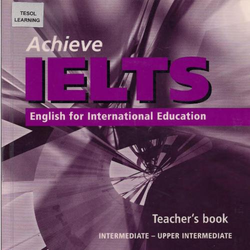 Louis Harrison, Achieve Ielts Teacher's Book - Wei Zhi