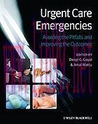 [AME]Urgent Care Emergencies: Avoiding the Pitfalls and Improving the Outcomes (Original PDF)