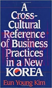 (PDF)A Cross-Cultural Reference of Business Practices in a New Korea