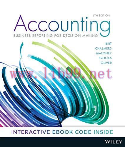 [FOX-Ebook]Accounting: Business Reporting for Decision Making, 6th Edition