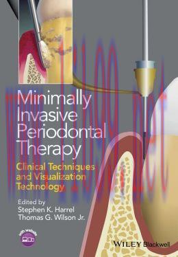 [AME]Minimally Invasive Periodontal Therapy: Clinical Techniques and Visualization Technology