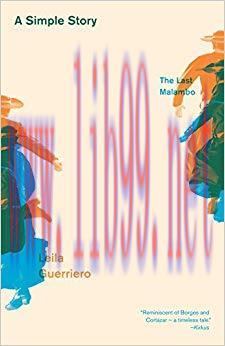 A Simple Story: The Last Malambo 1st Edition,