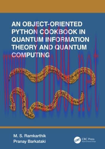 [FOX-Ebook]An Object-Oriented Python Cookbook in Quantum Information Theory and Quantum Computi...