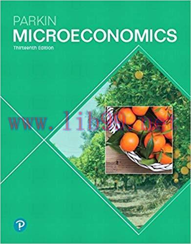[PDF]PARKIN Microeconomics, 13th Edition [Michael Parkin]