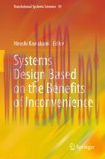 [PDF]Systems Design Based on the Benefits of Inconvenience