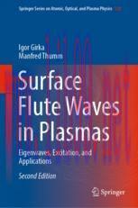 [PDF]Surface Flute Waves in Plasmas: Eigenwaves, Excitation, and Applications