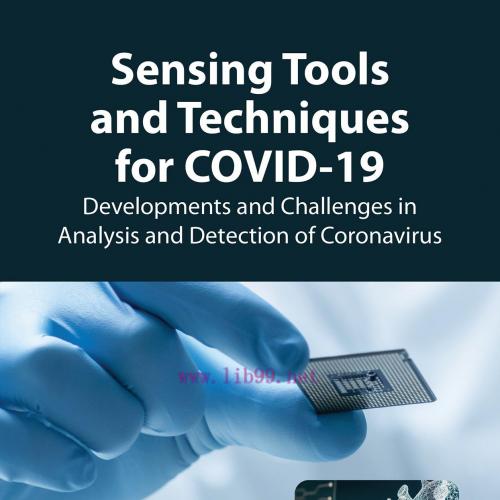 [AME]Sensing Tools and Techniques for COVID-19: Developments and Challenges in Analysis and Det...