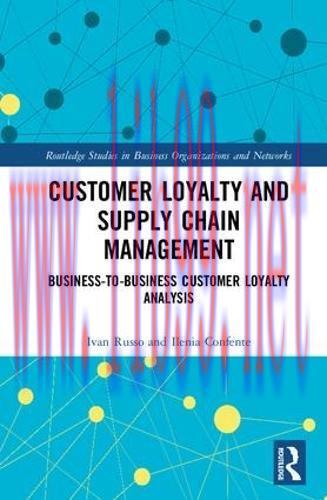 [FOX-Ebook]Customer Loyalty and Supply Chain Management