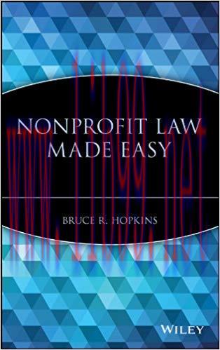 Nonprofit Law Made Easy 1st Edition,