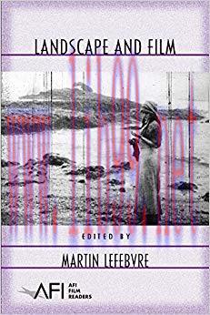 Landscape and Film (AFI Film Readers)