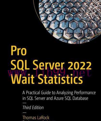 [FOX-Ebook]Pro SQL Server 2022 Wait Statistics: A Practical Guide to Analyzing Performance in S...