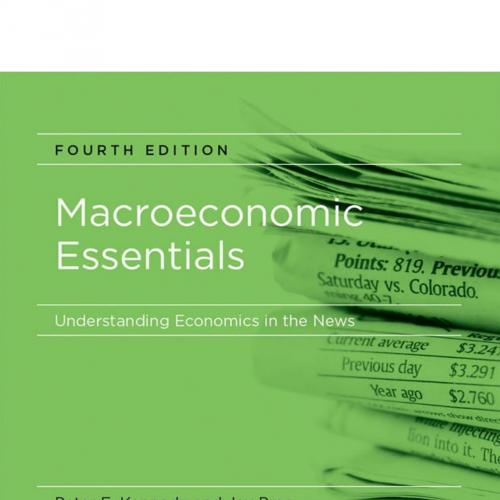 Macroeconomic Essentials_ Under - Peter E. Kennedy - Peter E. Kennedy & Jay Prag