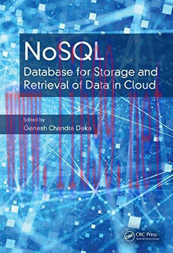 [FOX-Ebook]NoSQL: Database for Storage and Retrieval of Data in Cloud