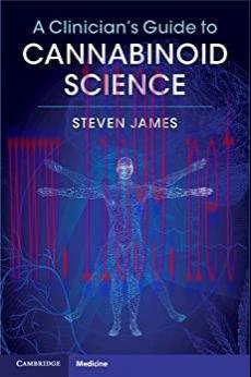 [AME]A Clinician&rsquo;s Guide to Cannabinoid Science (ORIGINAL PDF from_ Publisher)