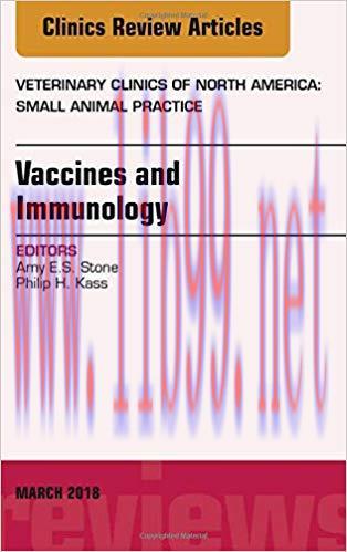 [PDF]Immunology and Vaccination, An Issue of Veterinary Clinics of North America Small Animal P...