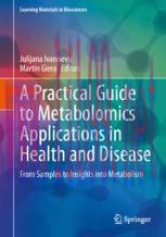 [PDF]A Practical Guide to Metabolomics Applications in Health and Disease: From_ Samples to Ins...