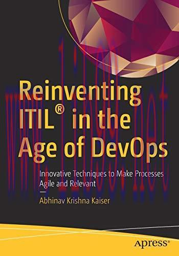 [FOX-Ebook]Reinventing ITIL&reg; in the Age of DevOps: Innovative Techniques to Make Processes Agil...