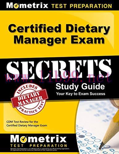 (PDF)Certified Dietary Manager Exam Secrets Study Guide: CDM Test Review for the Certified Diet...