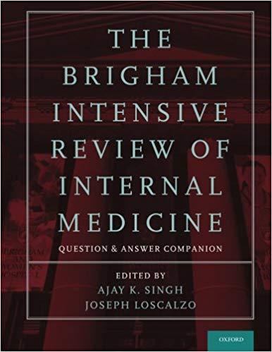 Brigham Intensive Review of Internal Medicine Question and Answer Companion 2nd Edition