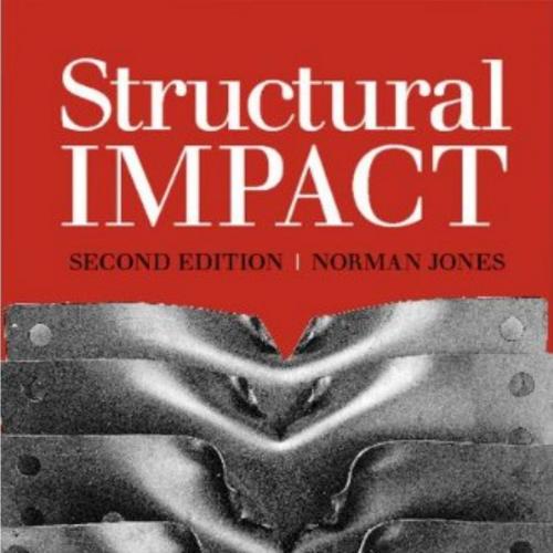 Structural Impact 2nd Edition by Norman Jones - Wei Zhi
