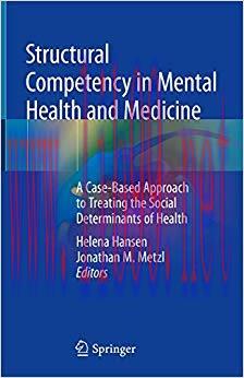 (PDF)Structural Competency in Mental Health and Medicine: A Case-Based Approach to Treating the...