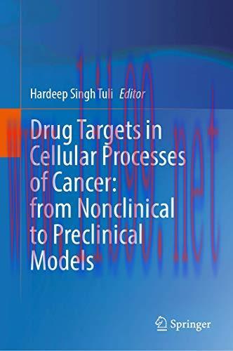 [AME]Drug Targets in Cellular Processes of Cancer: From_ Nonclinical to Preclinical Models (Ori...