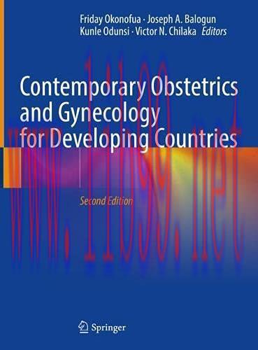 [AME]Contemporary Obstetrics and Gynecology for Developing Countries (Original PDF)