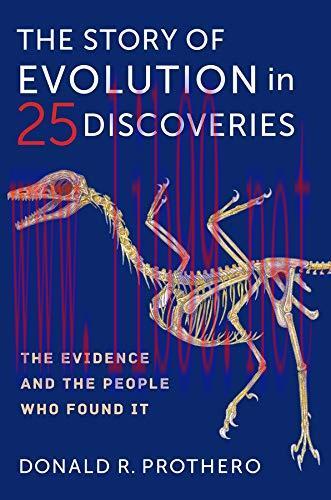 [FOX-Ebook]The Story of Evolution in 25 Discoveries: The Evidence and the People Who Found It