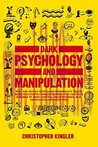 [FOX-Ebook]Dark Psychology and Manipulation: Why are People with Dark Personality Traits More S...