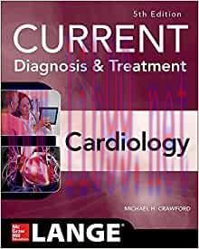 [AME]Current Diagnosis and Treatment Cardiology, Fifth Edition (Current Diagnosis & Treatment) ...
