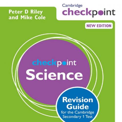 Cambridge Checkpoint Science Revision Guide for the Cambridge Secondary 1