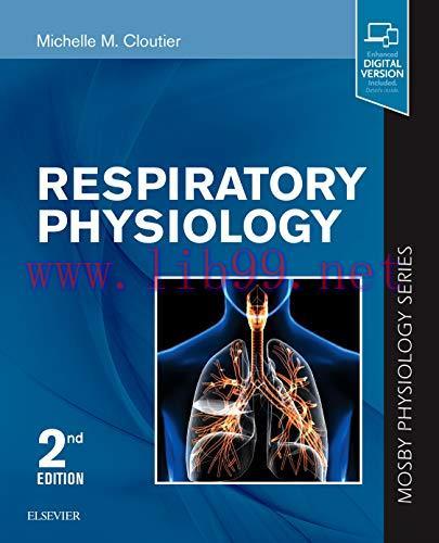 [AME]Respiratory Physiology: Mosby Physiology Series (Mosby&rsquo;s Physiology Monograph) (Original P...
