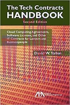 The Tech Contracts Handbook: Cloud Computing Agreements, Software Licenses, and Other IT Contra...