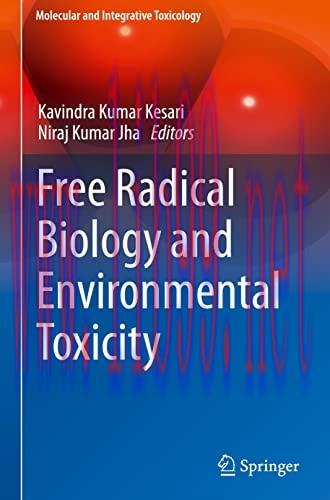 [AME]Free Radical Biology and Environmental Toxicity (Molecular and Integrative Toxicology) (Or...