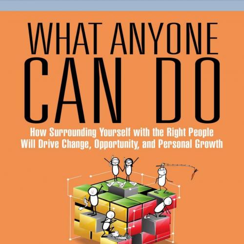 What Anyone Can Do - Leo Bottary