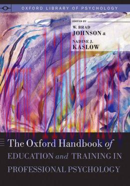 [AME]The Oxford Handbook of Education and Training in Professional Psychology