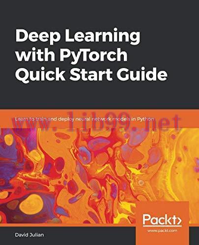 [FOX-Ebook]Deep Learning with PyTorch Quick Start Guide