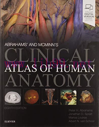 [AME]Abrahams&rsquo; and McMinn&rsquo;s Clinical Atlas of Human Anatomy, 8ed (Original PDF)