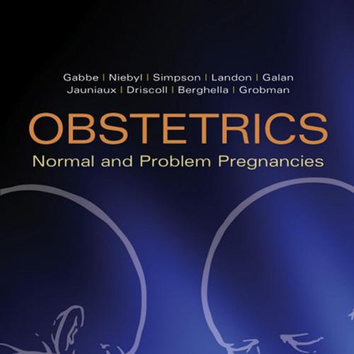 Obstetrics_ Normal and Problem Pregnancies 7th