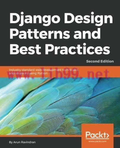 [FOX-Ebook]Django Design Patterns and Best Practices, 2nd Edition