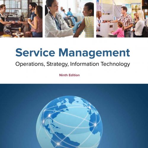 Service Management Operations, Strategy, Information Technology 9th Edition - Sanjeev Bordoloi