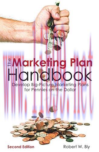 (PDF)The Marketing Plan Handbook: Develop Big-Picture Marketing Plans for Pennies on the Dollar