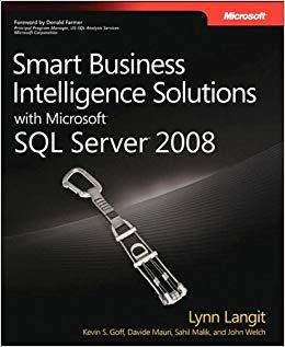 (PDF)Smart Business Intelligence Solutions with Microsoft SQL Server 2008 (Developer Reference)...