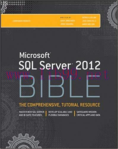 Microsoft SQL Server 2012 Bible 1st Edition