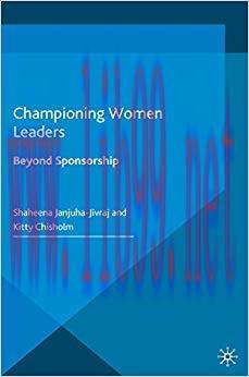 (PDF)Championing Women Leaders: Beyond Sponsorship 1st ed. 2016 Edition