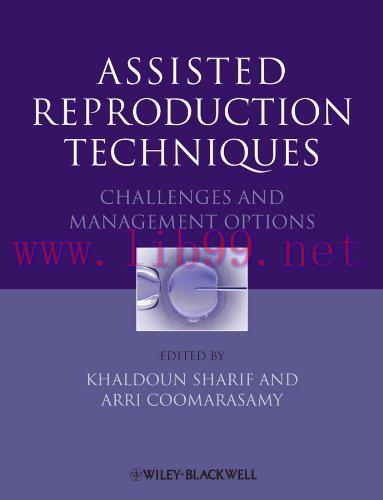[AME]Assisted Reproduction Techniques: Challenges and Management Options (Original PDF)