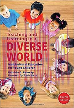 (PDF)Teaching and Learning in a Diverse World: Multicultural Education for Young Children, Four...