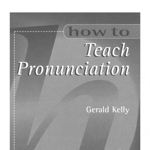 How To Teach Pronunciation (Book with Audio CD) - Wei Zhi