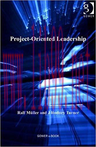 (PDF)Project-Oriented Leadership (Advances in Project Management) 1st Edition