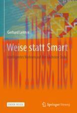 [PDF]Weise statt Smart: Intelligentes Wohnen auf der n&auml;chsten Stufe